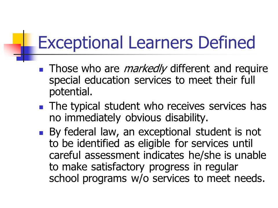 Exceptional learners